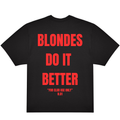 BLONDES/BRUNETTES DO IT BETTER N.01