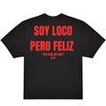 SOY LOCO PERO FELIZ N.01