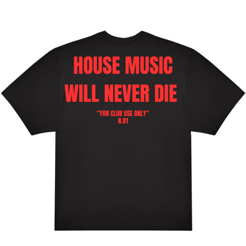 HOUSE MUSIC WILL NEVER DIE N.01