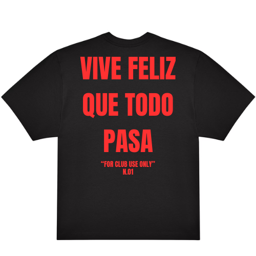 VIVE FELIZ QUE TODO PASA N.01